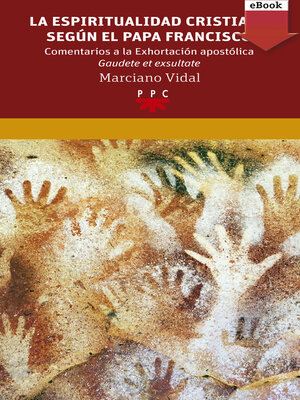 cover image of La espiritualidad cristiana según el papa Francisco